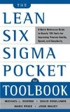 The Lean Six Sigma Pocket Toolbook: A Quick Reference Guide to Nearly 100 Tools for Improving Quality, Speed, and Complexity Cover