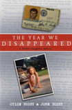 The Year We Disappeared: A Father - Daughter Memoir Cover