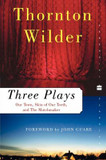 Three Plays: Our Town, the Skin of Our Teeth, and the Matchmaker Cover