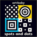 Spots and Dots (Art-Baby) Cover