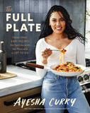 The Full Plate: Flavor-Filled, Easy Recipes for Families with No Time and a Lot to Do Cover