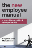 The New Employee Manual: A No-Holds-Barred Look at Corporate Life Cover
