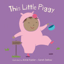 This Little Piggy (Baby Board Books) Cover