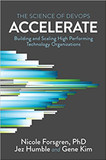Accelerate: The Science of Lean Software and DevOps: Building and Scaling High Performing Technology Organizations Cover