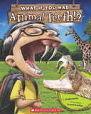 What If You Had Animal Teeth? Cover