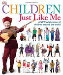 Children Just Like Me: A New Celebration of Children Around the World Cover