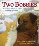Two Bobbies: A True Story of Hurricane Katrina, Friendship, and Survival Cover