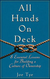 All Hands on Deck : 8 Essential Lessons for Building a Culture of Ownership Cover