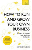 How to Run and Grow Your Own Business Cover