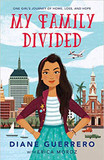 My Family Divided: One Girl's Journey of Home, Loss, and Hope Cover