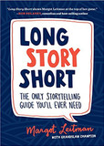 Long Story Short: The Only Storytelling Guide You'll Ever Need Cover