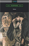 Medea (Translated with an Introduction and Annotations by Gilbert Murray) Cover