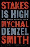 Stakes Is High: Life After the American Dream Cover