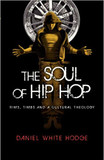 The Soul of Hip Hop: Rims, Timbs and a Cultural Theology Cover