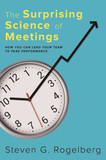 The Surprising Science of Meetings: How You Can Lead Your Team to Peak Performance Cover