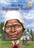 Who Was Sojourner Truth? (Bound for Schools & Libraries) ( Who Was...? ) Cover