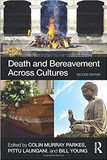 Death and Bereavement Across Cultures: Second Edition Cover