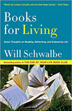 Books for Living: Some Thoughts on Reading, Reflecting, and Embracing Life Cover