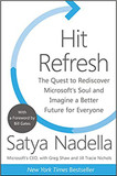 Hit Refresh: The Quest to Rediscover Microsoft's Soul and Imagine a Better Future for Everyone Cover