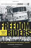 Freedom Riders: 1961 and the Struggle for Racial Justice (2ND ed.) Cover