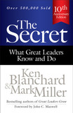 The Secret: What Great Leaders Know and Do Cover