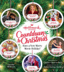 Hallmark Channel Countdown to Christmas: Have a Very Merry Movie Holiday Cover