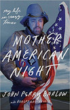 Mother American Night: My Life in Crazy Times Cover