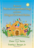 Stories of Mexico's Independence Days and Other Bilingual Children's Fables Cover