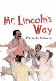 Mr. Lincoln's Way Cover