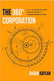 The 360Á Corporation: From Stakeholder Trade-Offs to Transformation Cover