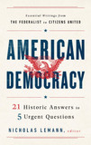 American Democracy: 21 Historic Answers to 5 Urgent Questions Cover