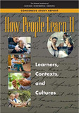 How People Learn II: Learners, Contexts, and Cultures Cover
