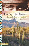 Danny Blackgoat, Rugged Road to Freedom (PathFinders) Cover