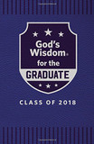 God's Wisdom for the Graduate: Class of 2018 - Blue: New King James Version Cover