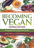 Becoming Vegan Express Edition (Completely Revised) Cover