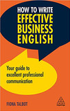 How to Write Effective Business English: Your Guide to Excellent Professional Communication (3RD ed.) Cover