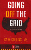 Going Off the Grid: The How-To Book of Simple Living and Happiness Cover