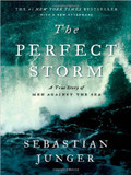 The Perfect Storm: A True Story of Men Against the Sea Cover