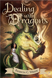 Dealing with Dragons (Enchanted Forest Chronicles #01) Cover
