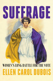 Suffrage: Women's Long Battle for the Vote Cover