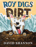 Roy Digs Dirt (David Books) Cover