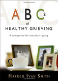 ABCs of Healthy Grieving: A Companion for Everyday Coping Cover