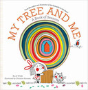 My Tree and Me: A Book of Seasons (Growing Hearts) Cover