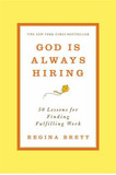 God Is Always Hiring: 50 Lessons for Finding Fulfilling Work Cover