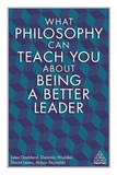 What Philosophy Can Teach You About Being a Better Leader Cover