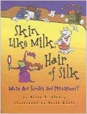 Skin Like Milk, Hair of Silk: What Are Similes and Metaphors? (Words Are Categorical) Cover