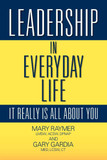 Leadership in Everyday Life: It Really Is All about You Cover