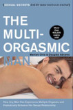 The Multi-Orgasmic Man: Sexual Secrets Every Man Should Know Cover