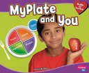 MyPlate and You (Pebble Plus: Health and Your Body) Cover