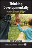 Thinking Developmentally: Nurturing Wellness in Childhood to Promote Lifelong Health Cover